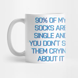 90% of my socks are single Mug